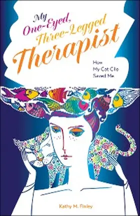 Finley |  My One-Eyed, Three-Legged Therapist | eBook | Sack Fachmedien
