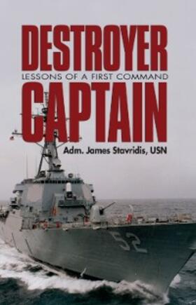 Stavridis |  Destroyer Captain | eBook | Sack Fachmedien