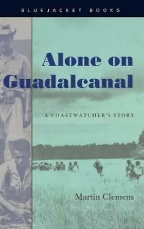 Clemens |  Alone on Guadalcanal | eBook | Sack Fachmedien
