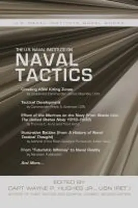 Hughes |  The U.S. Naval Institute on Naval Tactics | Buch |  Sack Fachmedien