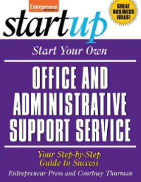  Start Your Own Office and Administrative Support Service | eBook | Sack Fachmedien
