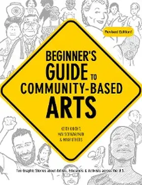  Beginner's Guide to Community-Based Arts, 2nd Edition | eBook | Sack Fachmedien