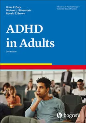 Daly / Brown / Silverstein |  Attention-Deficit/Hyperactivity Disorder in Adults | eBook | Sack Fachmedien