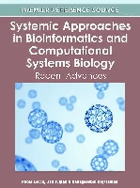 Lecca / Tulpan / Rajaraman |  Systemic Approaches in Bioinformatics and Computational Systems Biology | Buch |  Sack Fachmedien