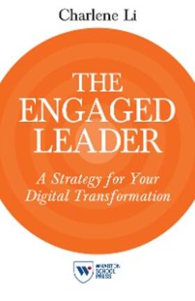 Li |  The Engaged Leader | eBook | Sack Fachmedien