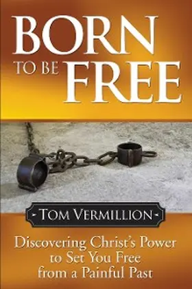 Vermillion |  Born To Be Free | eBook | Sack Fachmedien