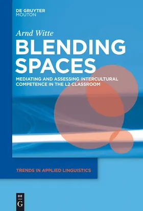 Witte | Blending Spaces | Buch | 978-1-61451-153-3 | sack.de
