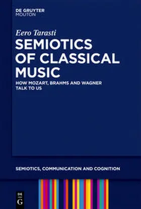 Tarasti | Semiotics of Classical Music | Buch | 978-1-61451-154-0 | sack.de