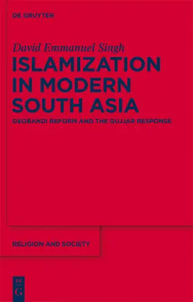 Singh |  Islamization in Modern South Asia | Buch |  Sack Fachmedien