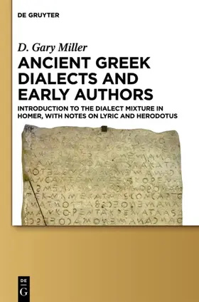 Miller |  Ancient Greek Dialects and Early Authors | eBook | Sack Fachmedien