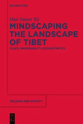 Smyer Yü |  Mindscaping the Landscape of Tibet | eBook | Sack Fachmedien