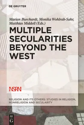 Burchardt / Middell / Wohlrab-Sahr |  Multiple Secularities Beyond the West | Buch |  Sack Fachmedien