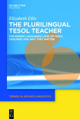 Ellis |  The Plurilingual TESOL Teacher | Buch |  Sack Fachmedien