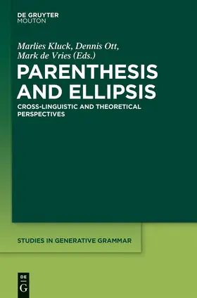 Kluck / Vries / Ott |  Parenthesis and Ellipsis | Buch |  Sack Fachmedien