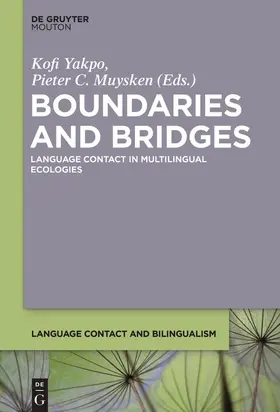 Muysken / Yakpo |  Boundaries and Bridges | Buch |  Sack Fachmedien