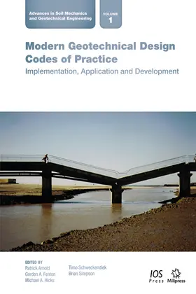 Arnold / Hicks / Schweckendiek |  Modern Geotechnical Design Codes of Practice | Buch |  Sack Fachmedien