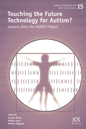 Mintz / Gyori / Aagaard |  Touching the Future Technology for Autism? | Buch |  Sack Fachmedien