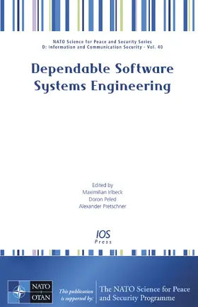 Irlbeck / Peled / Pretschner |  Dependable Software Systems Engineering | Buch |  Sack Fachmedien