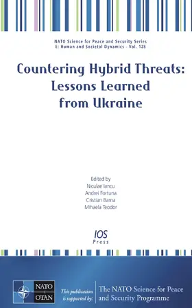 Fortuna / Iancu / Teodor | Countering Hybrid Threats: Lessons Learned from Ukraine | Buch | 978-1-61499-650-7 | sack.de