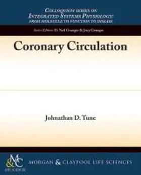 Tune |  Coronary Circulation | Buch |  Sack Fachmedien