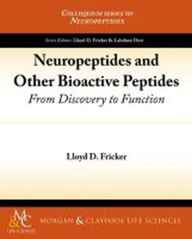 Fricker |  Neuropeptides and Other Bioactive Peptides | Buch |  Sack Fachmedien