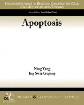 Naik / Yang / Goping |  Apoptosis | Buch |  Sack Fachmedien