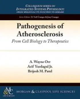 Orr / Yurdagul / Patel |  Pathogenesis of Atherosclerosis | Buch |  Sack Fachmedien