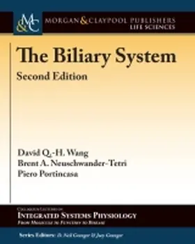 Wang / Neuschwander-Tetri / Portincasa |  The Biliary System | Buch |  Sack Fachmedien