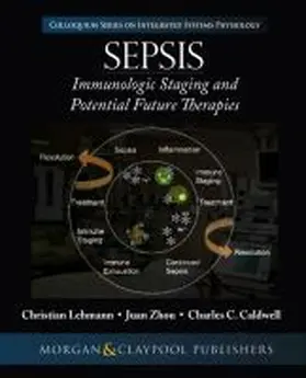 Lehmann / Zhou / Caldwell |  Sepsis | Buch |  Sack Fachmedien