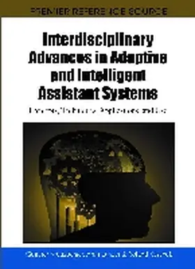 Kreuzberger / Lunzer / Kaschek |  Interdisciplinary Advances in Adaptive and Intelligent Assistant Systems | Buch |  Sack Fachmedien