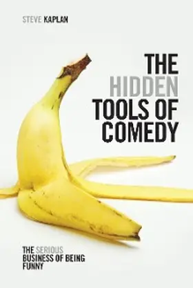 Kaplan |  The Hidden Tools of Comedy | eBook | Sack Fachmedien