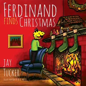 Tucker |  Ferdinand Finds Christmas | eBook | Sack Fachmedien