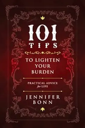 Bonn |  101 Tips To Lighten Your Burden | eBook | Sack Fachmedien