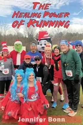 Bonn |  The Healing Power of Running | eBook | Sack Fachmedien