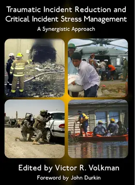 Volkman |  Traumatic Incident Reduction and Critical Incident Stress Management | eBook | Sack Fachmedien