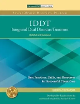 Center |  IDDT: Integrated Dual Disorders Treatment | Buch |  Sack Fachmedien