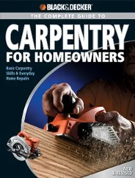 Marshall |  Black & Decker The Complete Guide to Carpentry for Homeowners | eBook | Sack Fachmedien