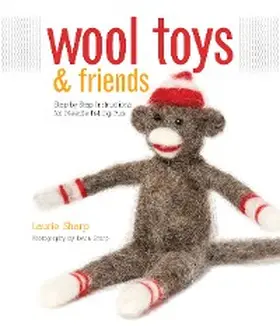 Sharp |  Wool Toys and Friends | eBook | Sack Fachmedien