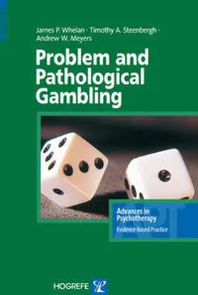 Whelan / Meyers / Steenbergh |  Problem and Pathological Gambling | eBook | Sack Fachmedien