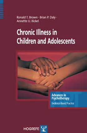 Brown / Rickel / Daly |  Chronic Illness in Children and Adolescents | eBook | Sack Fachmedien