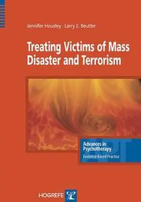 Beutler / Housley |  Treating Victims of Mass Disaster and Terrorism | eBook | Sack Fachmedien