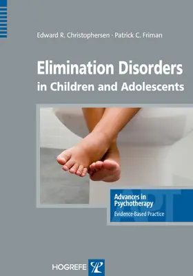 Christophersen / Friman |  Elimination Disorders in Children and Adolescents | eBook | Sack Fachmedien