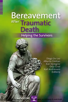 De Leo / DeLeo / Cimitan |  Bereavement After Traumatic Death | eBook | Sack Fachmedien
