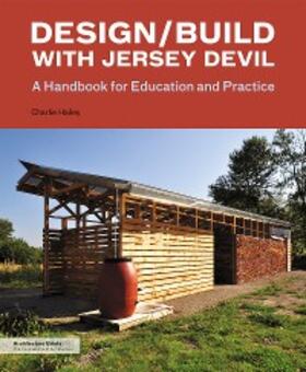 Hailey |  Design/Build with Jersey Devil | eBook | Sack Fachmedien