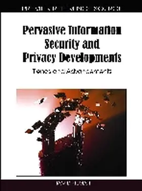 Nemati |  Pervasive Information Security and Privacy Developments | Buch |  Sack Fachmedien