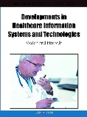 Tan |  Developments in Healthcare Information Systems and Technologies | Buch |  Sack Fachmedien