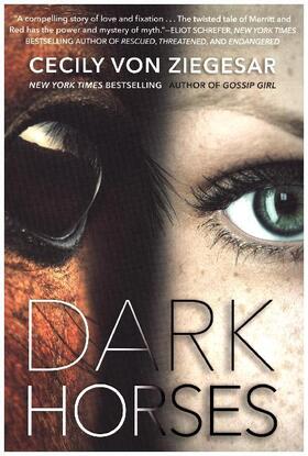 Von Ziegesar | Dark Horses | Buch | 978-1-61695-517-5 | www2.sack.de