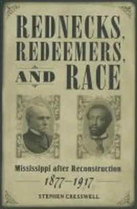 Cresswell |  Rednecks, Redeemers, and Race | Buch |  Sack Fachmedien