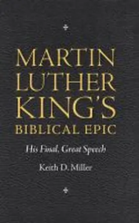 Miller |  Martin Luther King S Biblical Epic | Buch |  Sack Fachmedien