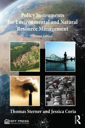 Sterner / Coria |  Policy Instruments for Environmental and Natural Resource Management | Buch |  Sack Fachmedien